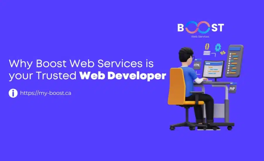 Why Boost Web Services is your Trusted Web Developer (1)